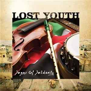 Various - Lost Youth - Songs Of Solidarity FLAC album