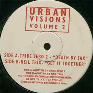 Tribe Zero 2 / Neil Trix - Urban Visions Volume 2 FLAC album