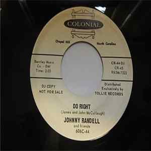 Johnny Randel And Friends - Do Right / Still In My Heart FLAC album