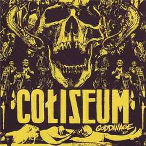 Coliseum - Goddamage EP FLAC album