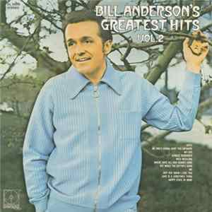 Bill Anderson - Bill Anderson's Greatest Hits Vol. 2 FLAC album