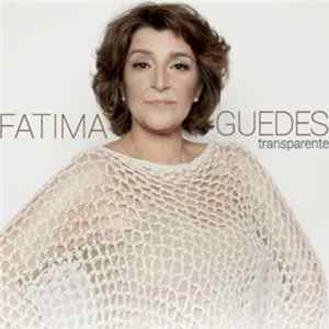 Fátima Guedes - Transparente FLAC album