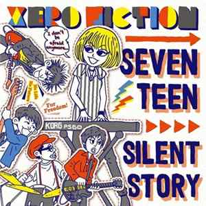 Xero Fiction - Seventeen / Silent Story FLAC album