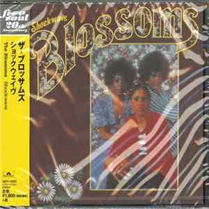 The Blossoms - Shockwave FLAC album
