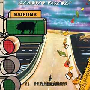 Claudio Pascoli - Naifunk FLAC album
