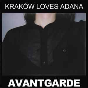 Kraków Loves Adana - Avantgarde FLAC album