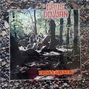 Grus I Dojjan - Friska Grustag FLAC album