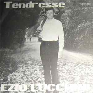 Ezio Lucchini - Tendresse FLAC album