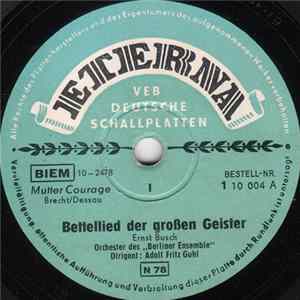 Berliner Ensemble / Adolf Fritz Guhl - Bettellied Der Großen Geister FLAC album