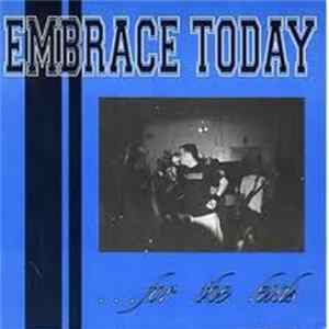 Embrace Today - ...For The Kids FLAC album