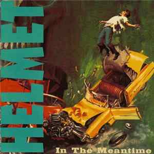 Helmet - In The Meantime FLAC album