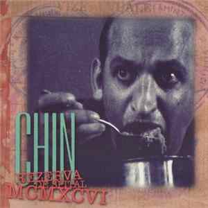 Chin - Rezerva De Spital MCMXCVI FLAC album