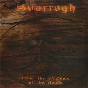 Svarrogh - After The Shadows Of The Clouds FLAC album