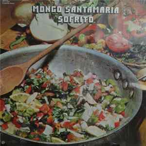 Mongo Santamaria - Sofrito FLAC album