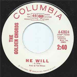 The Golden Chords - He Will / Just A Little Courage FLAC album