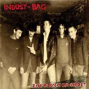 Indust-Bag - Zavrzena Mladost (Rejected Youth) FLAC album