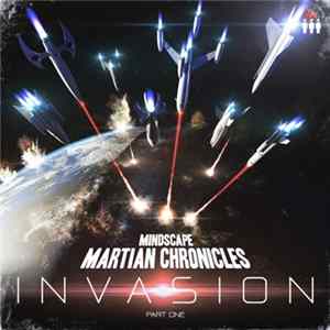 Mindscape - Martian Chronicles - Invasion Part One FLAC album