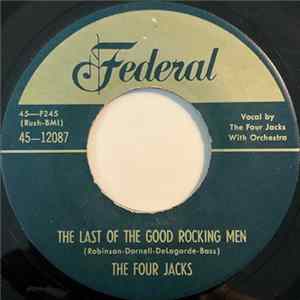The Four Jacks - The Last Of The Good Rocking Men / I'll Be Home Again FLAC album