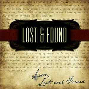 Lost & Found - Love, Lost And Found FLAC album