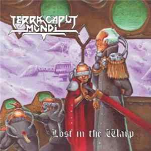 Terra Caput Mundi - Lost In The Warp FLAC album