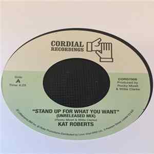Kat Roberts - Stand Up For What You Want FLAC album