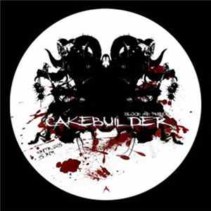 Cakebuilder - Blood And Thunder FLAC album