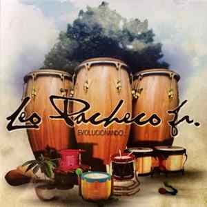 Leo Pacheco Jr. - Evolucionando... FLAC album