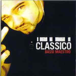 Bassi Maestro - Classico FLAC album