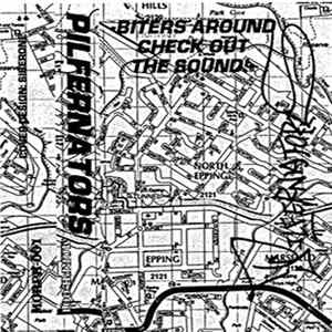 Pilfernators - Biters Around Check Out The Sound FLAC album