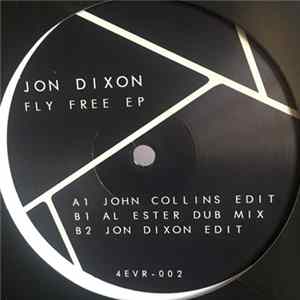 Jon Dixon - Fly Free EP FLAC album