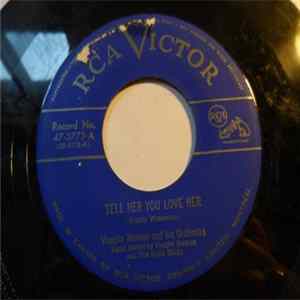 Vaughn Monroe And His Orchestra - Tell Her You Love Her / Thanks Mister Florist FLAC album