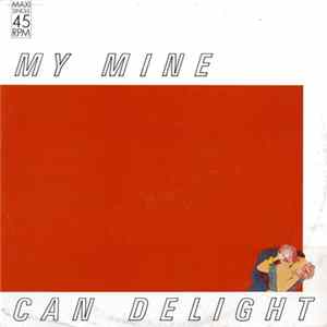 My Mine - Can Delight FLAC album