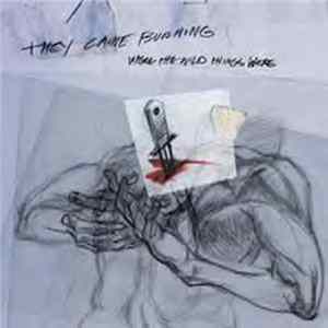 They Came Burning - Where The Wild Things Were FLAC album