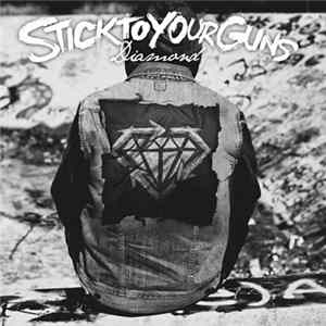 Stick To Your Guns - Diamond FLAC album