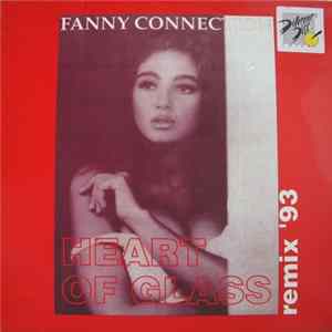 Fanny Connection - Heart Of Glass (Remix '93) FLAC album