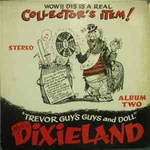 Trevor Guy's Guys And Doll - Play 82.3% Dixieland FLAC album