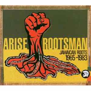 Various - Arise Rootsman - Jamaican Roots 1965-1983 FLAC album
