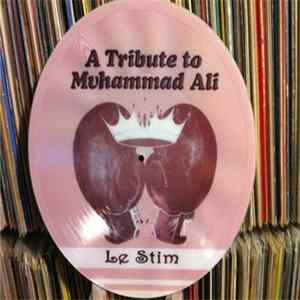 Le Stim - A Tribute To Muhammad Ali (We Crown The King) FLAC album