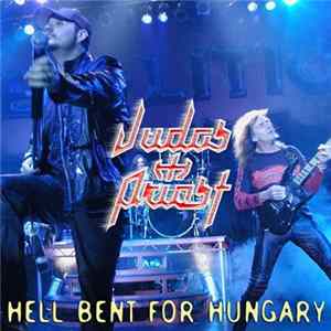 Judas Priest - Hell Bent For Hungary FLAC album