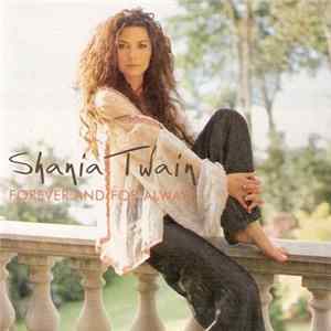 Shania Twain - Forever And For Always FLAC album