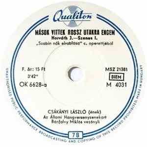Csákányi László - Mások Vittek Rossz Utakra Engem / A Vén Budai Hársfák FLAC album