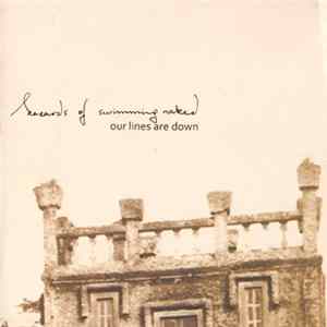 Hazards Of Swimming Naked - Our Lines Are Down FLAC album