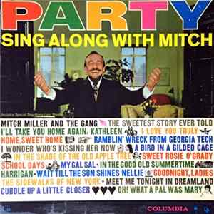 Mitch Miller And The Gang - Party Sing Along With Mitch FLAC album