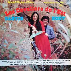 Les Cavaliers De L'Est, Eddy, Gaétie - Au Ciel Y'a Pas D'Bière FLAC album