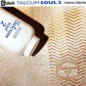 Various - Talcum Soul 2 FLAC album