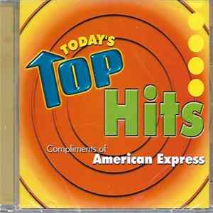 Various - Today's Top Hits, Compliments Of American Express FLAC album