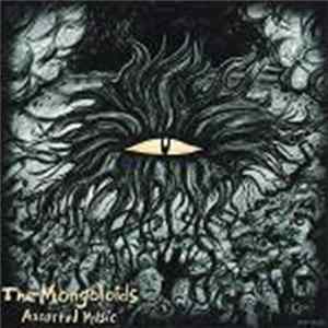 The Mongoloids - Assorted Music FLAC album