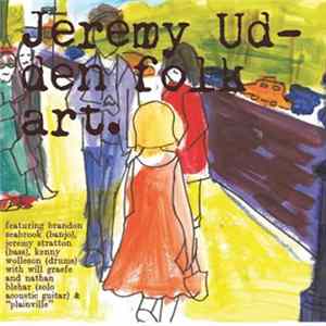 Jeremy Udden - Folk Art FLAC album