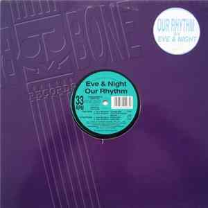 Eve & Night - Our Rhythm FLAC album