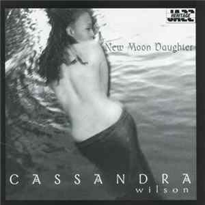 Cassandra Wilson - New Moon Daughter FLAC album